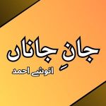 Jaan-e-Janan by Anushy Ahmed